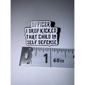 Officer I Drop Locked That Child In Self Defense Script Pin Brooch